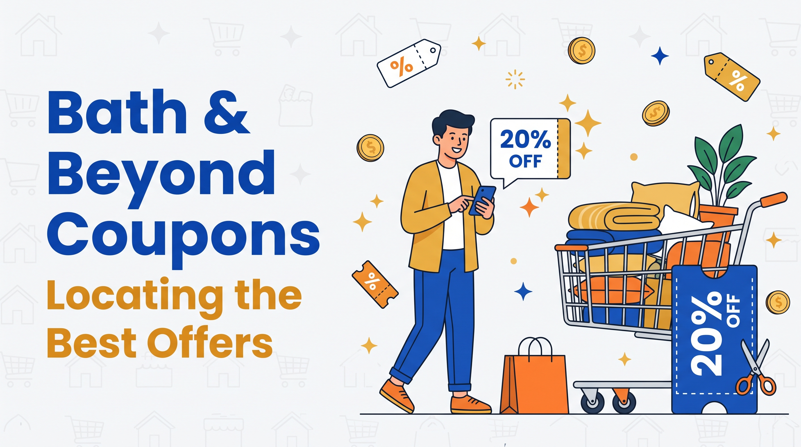 coupons Bath & Beyond Discounts: Finding the Best Deals
